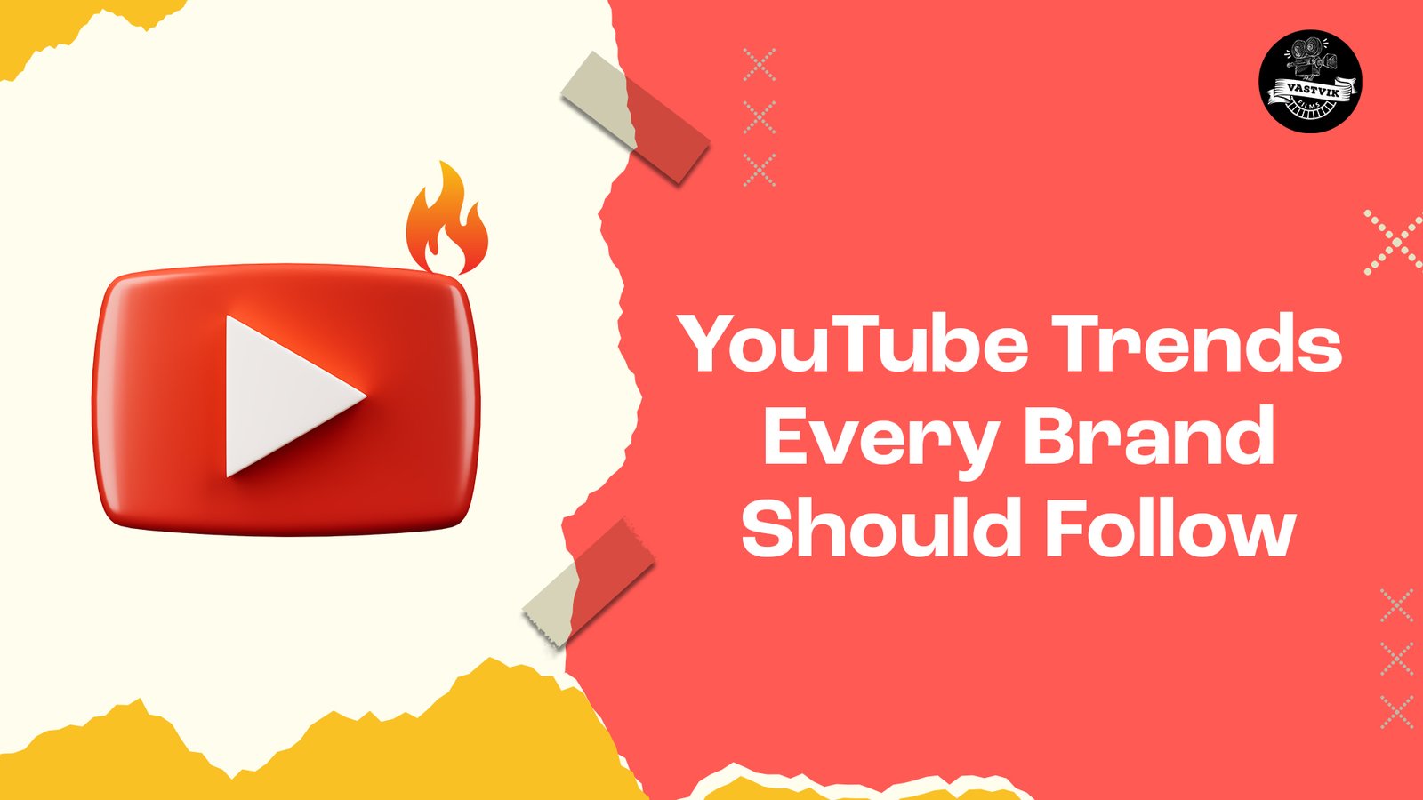 YouTube Trends Every Brand Should Follow