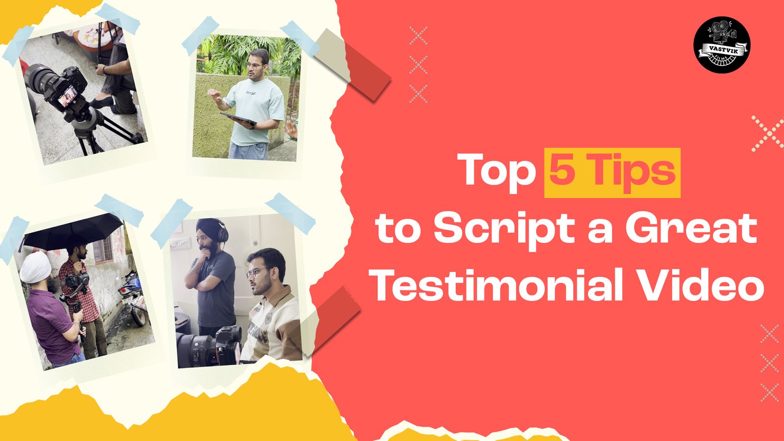 Top 5 Tips to Script a Great Testimonial Video