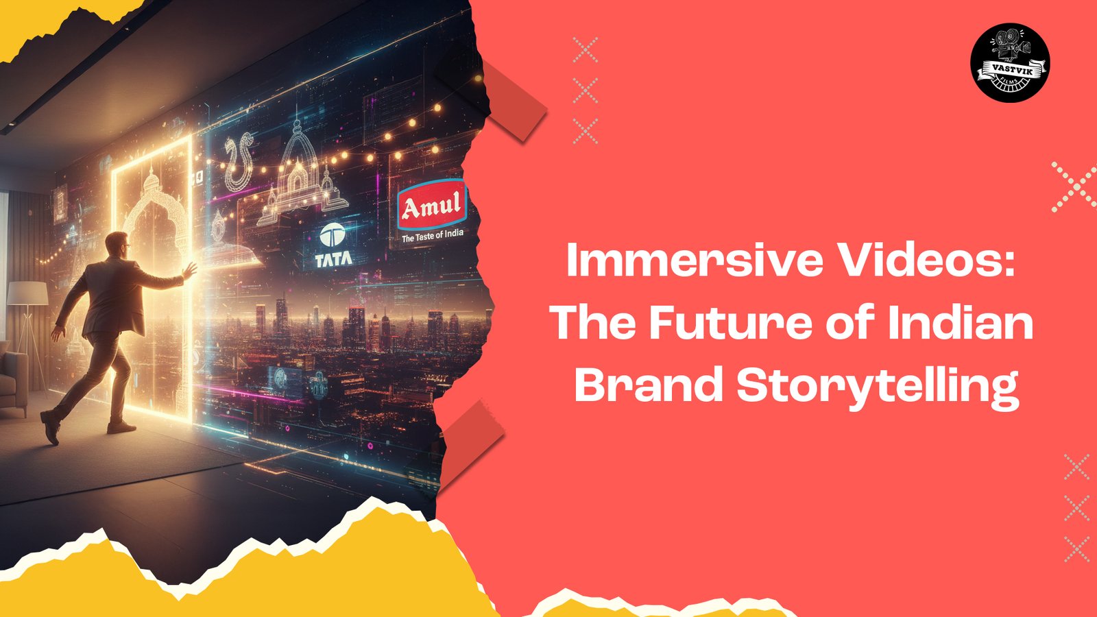 Immersive Videos: The Future of Indian Brand Storytelling