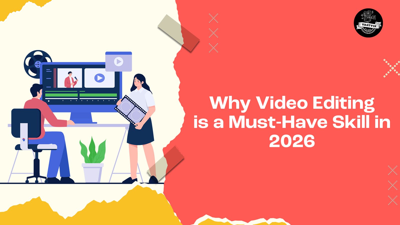 Thumbnail showing the importance of video editing as a must-have digital skill in 2026 for content creators and marketers